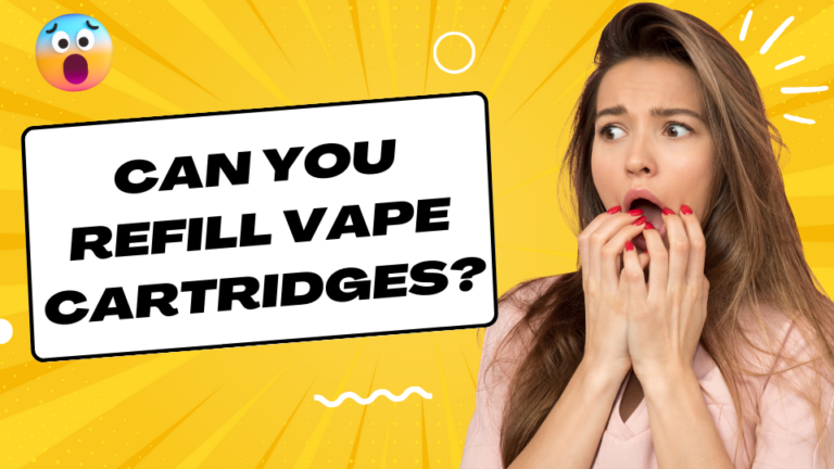 Can You Refill Vape Cartridges?