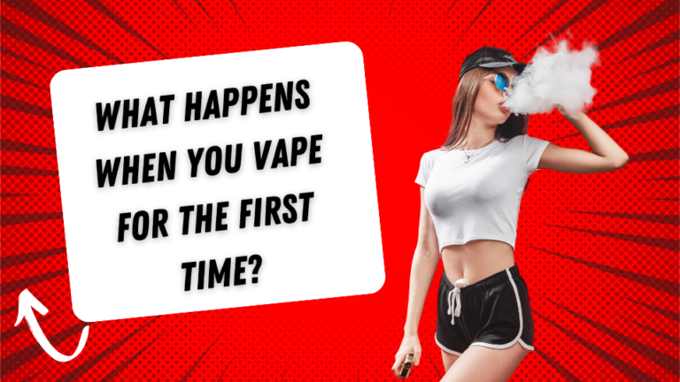 What Happens When You Vape for the First Time?