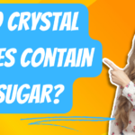 Do Crystal Vapes Contain Sugar?