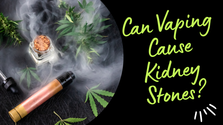 Can Vaping Cause Kidney Stones?