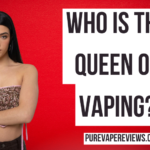 Who Is the Queen of Vaping