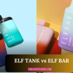 Elf Tank Vs Elf Bar (In-Depth Comparison)