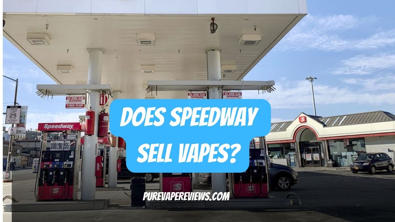 Does Speedway Sell Vapes? (2024 Best Options)