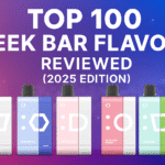Top 100 Geek Bar Flavors Reviewed (2025 Edition)